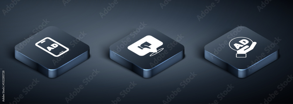 Set Isometric Advertising, and Dislike speech bubble icon. Vector Set Isometric Advertising, and Dislike speech bubble icon. Vector
