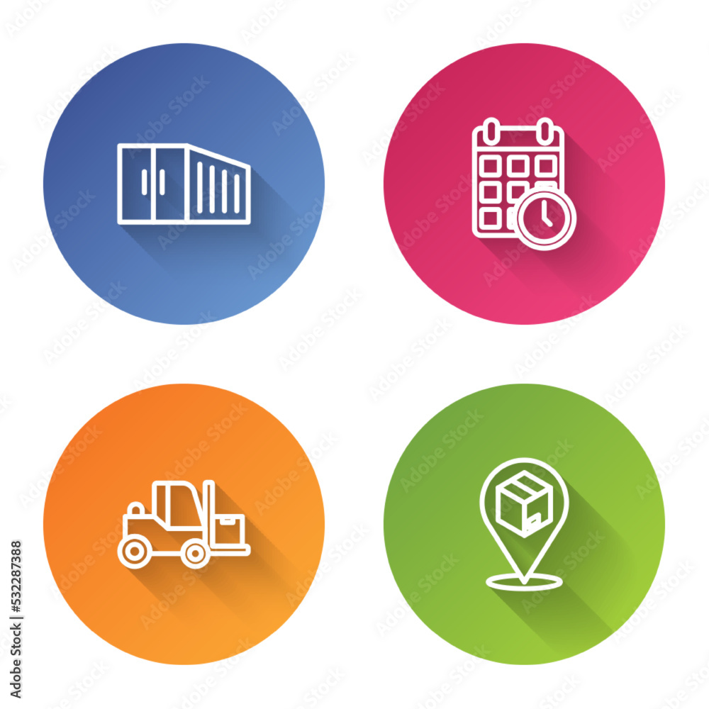 Set line Container, Cardboard box with calendar, Forklift truck and Location cardboard. Color circle button. Vector Set line Container, Cardboard box with calendar, Forklift truck and Location cardboard. Color circle button. Vector