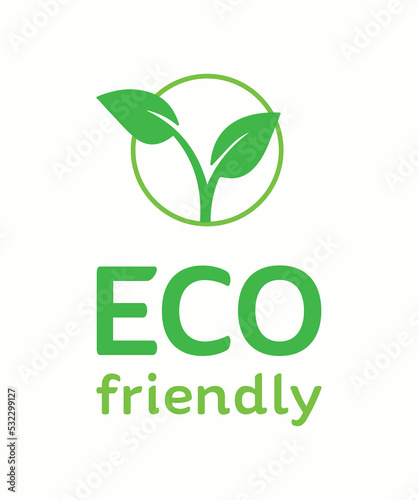 Eco friendly sign design