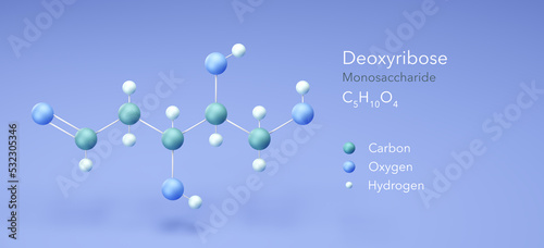 deoxyribose, molecular structures, monosaccharide, 3d model, Structural Chemical Formula and Atoms with Color Coding photo