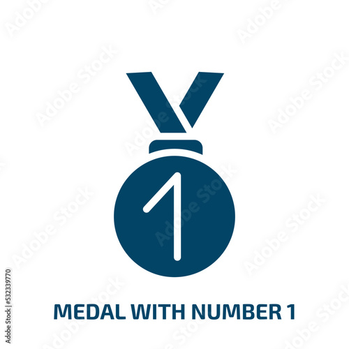 medal with number 1 icon from sports collection. Filled medal with number 1, best, competition glyph icons isolated on white background. Black vector medal with number 1 sign, symbol for web design