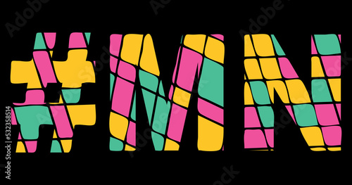 MN Hashtag. Tricolor isolated letters from contrast flowing fluid shapes. 3 colored Hashtag #MN is abbreviation for the US American state Minnesota for social network, web resources, mobile app