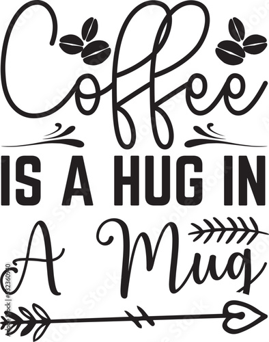 coffee is a hug in a mug svg