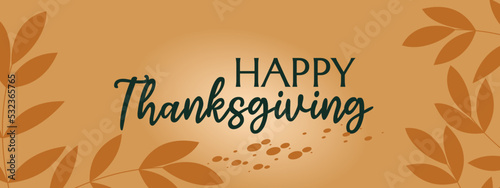 Happy thanksgiving day with autumn leaves.facebook cover. Hand drawn text lettering for Thanksgiving Day. design for social media