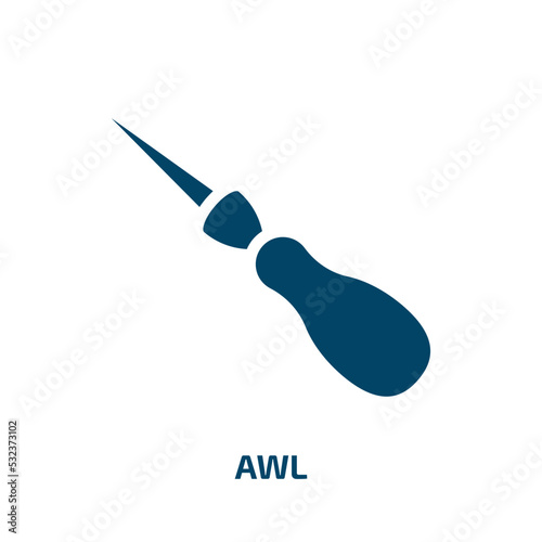 awl icon from sew collection. Filled awl, equipment, tool glyph icons isolated on white background. Black vector awl sign, symbol for web design and mobile apps