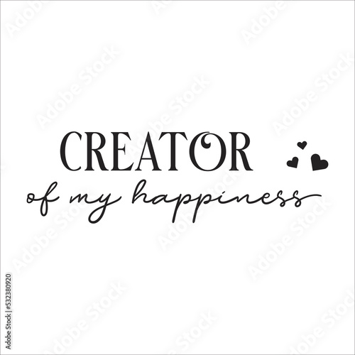 creator of my happiness eps design
