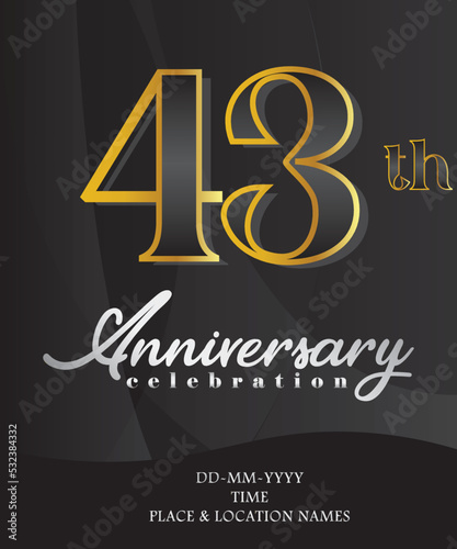 43rd  Anniversary Invitation and Greeting Card Design, Golden and Silver Coloured, Elegant Design, Isolated on Black Background. Vector illustration.