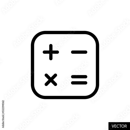Calculator vector icon in line style design for website design, app, UI, isolated on white background. Mathematics symbols, Math signs. Editable stroke. Vector illustration.