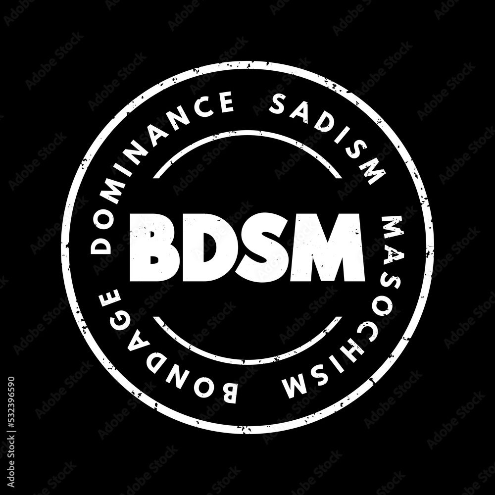 BDSM - Bondage, Dominance, Sadism, Masochism acronym text stamp, concept background