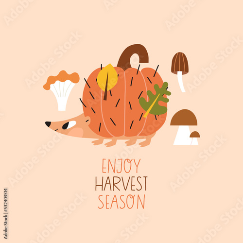 Vector illustration with hedgehog and mushrooms. Autumn postcard with lettering.