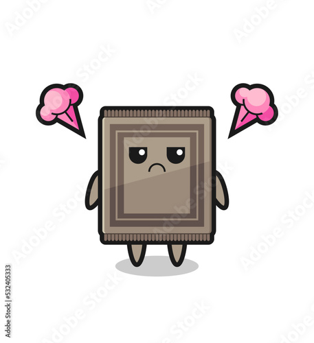 annoyed expression of the cute carpet cartoon character