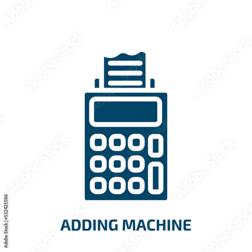 adding machine icon from education collection. Filled adding machine, machine, work glyph icons isolated on white background. Black vector adding machine sign, symbol for web design and mobile apps
