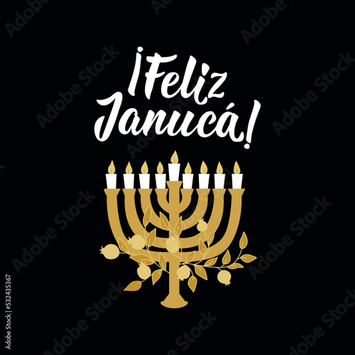 Translation from Spanish: Happy Hanukkah. Holidays lettering. Ink illustration. Feliz Januca