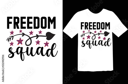 Freedom squad svg design