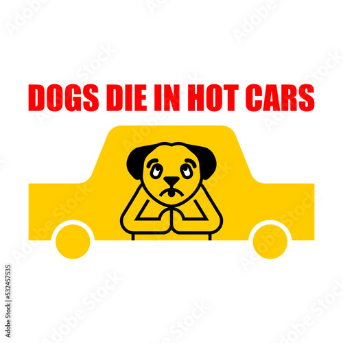 Dogs die in hot car. Dangers Car sign