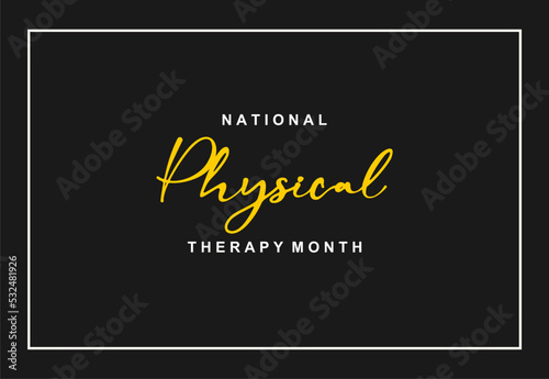 National Physical Therapy Month