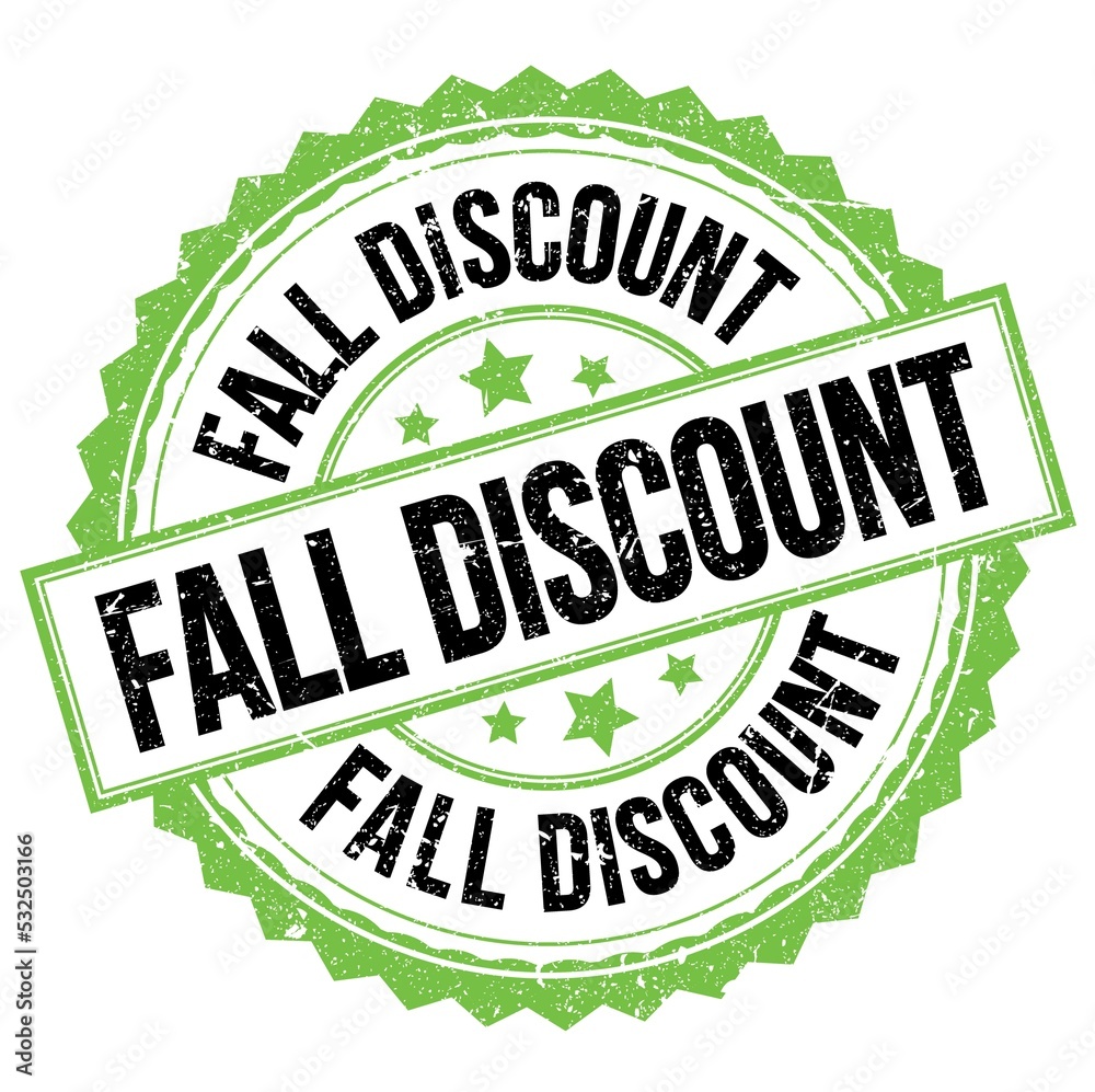 FALL DISCOUNT text on green-black round stamp sign FALL DISCOUNT text on green-black round stamp sign