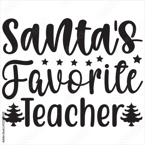 Santa's favorite teacher