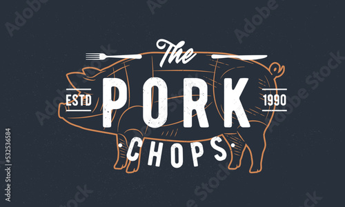 Pork, Pig logo. Butcher, barbecue restaurant poster. BBQ trendy logo with pig engraved silhouette. Craft grunge texture. Vector emblem template.