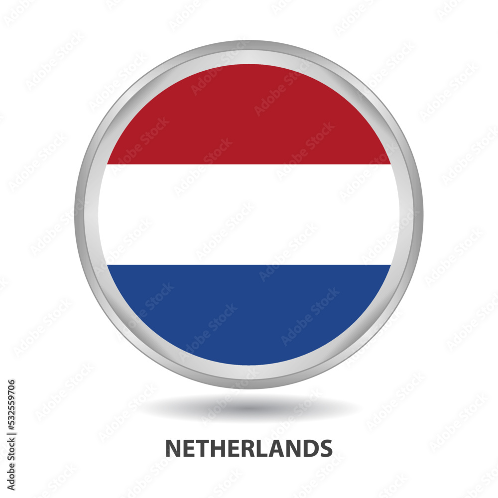 Netherlands round flag design is used as badge, button, icon, wall painting Netherlands round flag design is used as badge, button, icon, wall painting