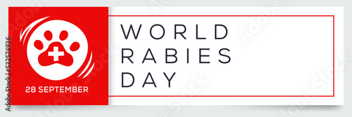 World Rabies Day, held on 28 September.