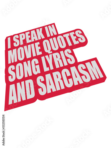 speak lyrics and sarcasm 