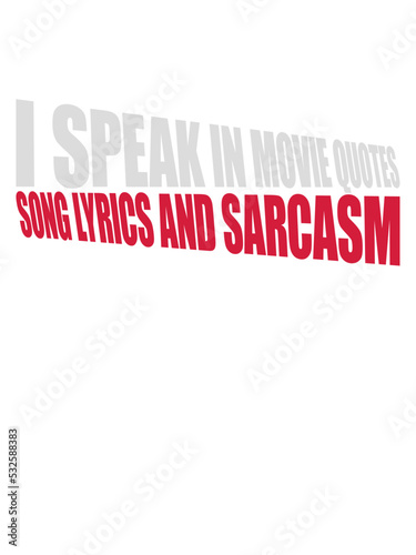 speak lyrics and sarcasm 