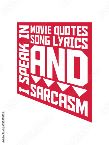 speak lyrics and sarcasm 