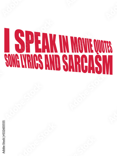speak lyrics and sarcasm 