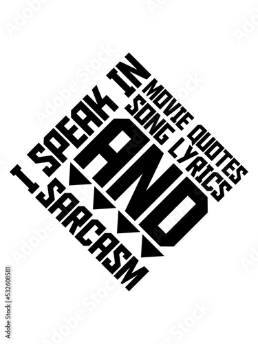 speak lyrics and sarcasm 