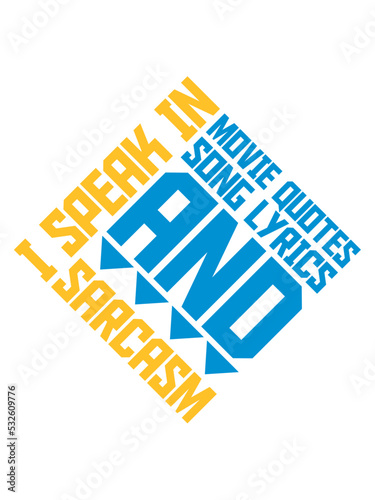 speak lyrics and sarcasm 