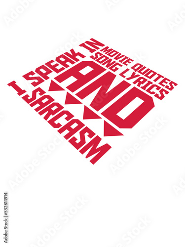 speak lyrics and sarcasm 
