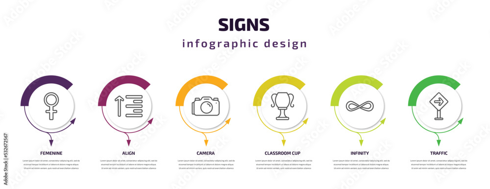 signs infographic template with icons and 6 step or option. signs icons such as femenine, align, camera, classroom cup, infinity, traffic vector. can be used for banner, info graph, web,