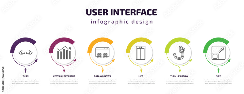 user interface infographic template with icons and 6 step or option. user interface icons such as turn, vertical data bars, data windows, lift, turn up arrow, size vector. can be used for banner,