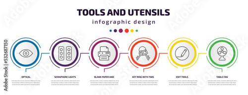 tools and utensils infographic template with icons and 6 step or option. tools and utensils icons such as optical, semaphore lights, blank paper printer, key ring with two keys, edit tools, table
