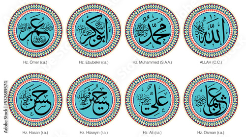 Allah (c.c), Muhammed (s.a.v), Ebubekir, Ömer, Osman, Ali, Hasan, Hüseyin vector arabic text, 4 rashidun caliphs's name plates decorates. Arabic Calligraphy Art.