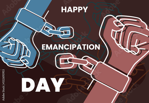 Illustration vector graphic of happy emancipation day. Good for poster.