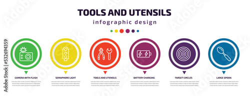 tools and utensils infographic element with icons and 6 step or option. tools and utensils icons such as camera with flash, semaphore light, tools utensils, battery charging, target circles, large