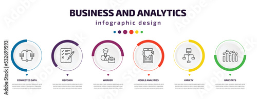 business and analytics infographic element with icons and 6 step or option. business and analytics icons such as connected data, revision, worker, mobile analytics, variety, bar stats vector. can be