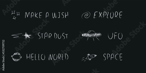 Doodle cosmos illustration set in childish style, design clipart. Hand drawn abstract space elements with lettering. Black and white.