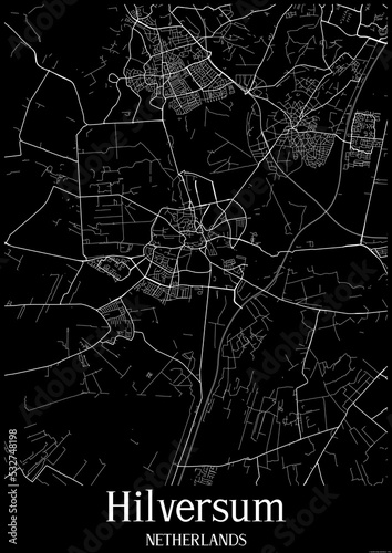 Black and White city map poster of Hilversum Netherlands.