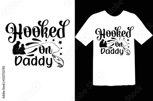 Hooked on daddy svg design
