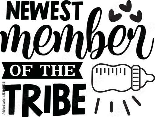 newest member of the tribe svg,baby svg,baby,baby svg bundle,baby craft design,new born svg,baby sublimation design,sublimation,svg,bundle,dxf,png,vector,

cricut,design,sayings,quotes,baby quotes,svg