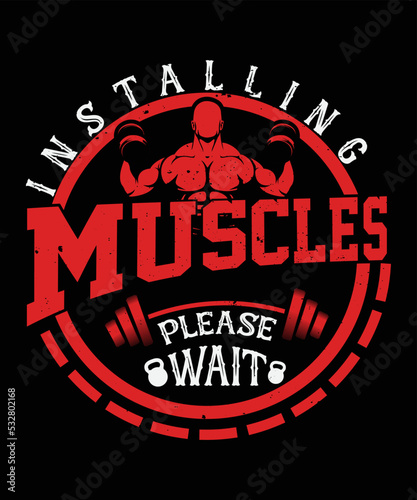 Gym t-shirt design. Typography gym t shirt design template, Workout training fitness bodybuilding print design, fitness t shirt design, gym t shirt, Gym saying t shirt, Vector design for gym. 
