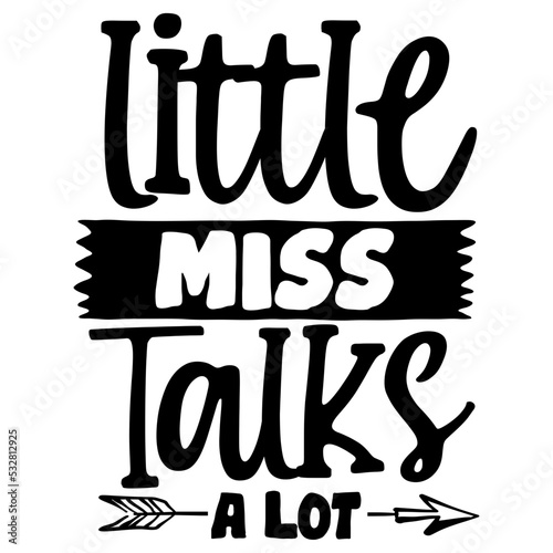 Little miss talks a lot svg
