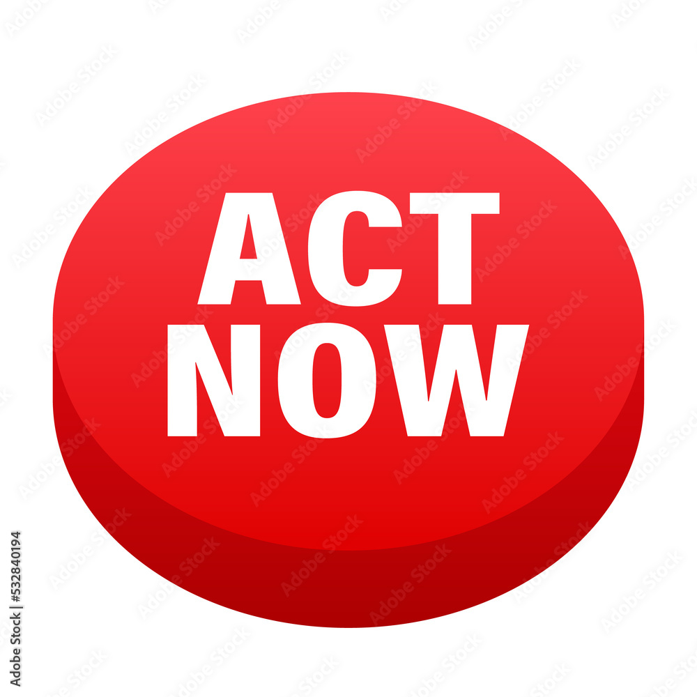 Red round act now button on white background. stock illustration. Red round act now button on white background. stock illustration.