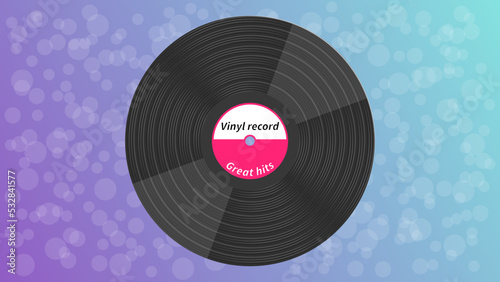 Classic vinyl music disc with a label on a background with round highlights