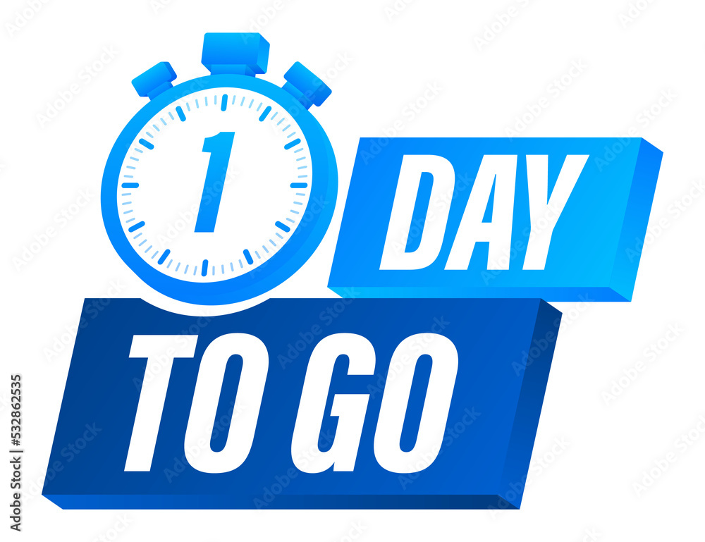 1 Day to go. Countdown timer. Clock icon. Time icon. Count time sale. stock illustration. 1 Day to go. Countdown timer. Clock icon. Time icon. Count time sale. stock illustration.