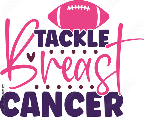 Tackle breast cancer svg,Tackle breast cancer,breast cancer svg design,breast cancer svg bundle,cricut design space,design cut files,silhouette cut files,svg files for cricut,cricut crafts,cutting boa