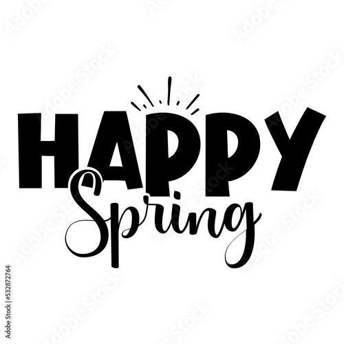 Happy Spring svg